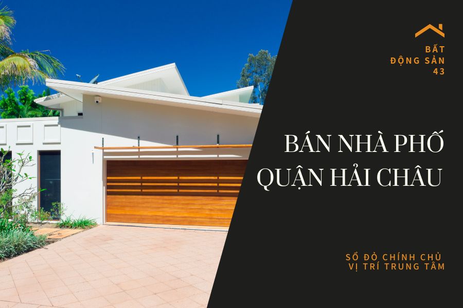 Bán Nhà Phố Quận Hải Châu