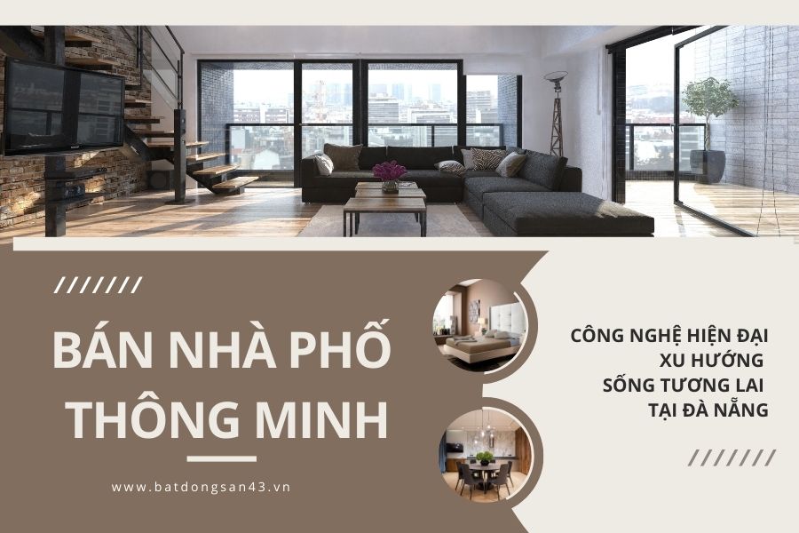 Bán Nhà Phố Thông Minh