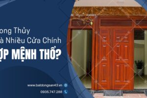 Phong Thủy Nhà Nhiều Cửa Chính Hợp Mệnh Thổ?