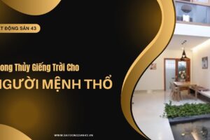 Phong Thủy Giếng Trời Cho Người Mệnh Thổ