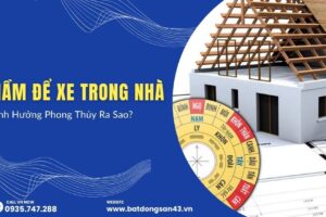 Hầm Để Xe Trong Nhà – Ảnh Hưởng Phong Thủy Ra Sao?