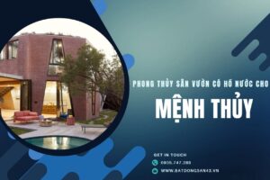 Phong Thủy Sân Vườn Có Hồ Nước Cho Người Mệnh Thủy