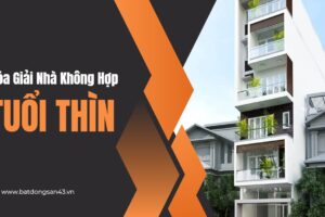 Hóa Giải Nhà Không Hợp Tuổi Thìn