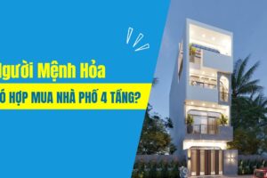 Người Mệnh Hỏa Có Hợp Mua Nhà Phố 4 Tầng?