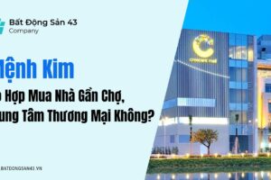 Mệnh Kim Có Hợp Mua Nhà Gần Chợ, Trung Tâm Thương Mại Không?