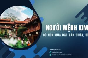 Người Mệnh Kim Có Nên Mua Đất Gần Chùa, Đền?