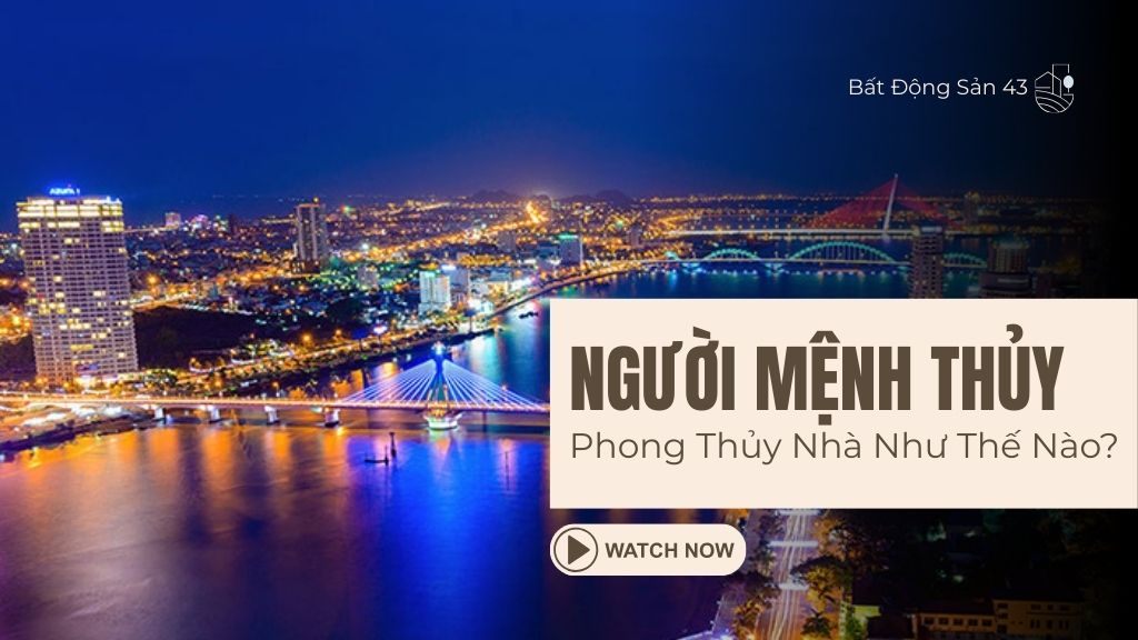 Người Mệnh Thủy Hợp Phong Thủy Nhà Như Thế Nào