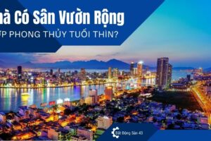 Nhà Có Sân Vườn Rộng Hợp Phong Thủy Tuổi Thìn?