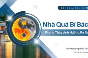 Nhà Quá Bí Bách – Phong Thủy Ảnh Hưởng Ra Sao?