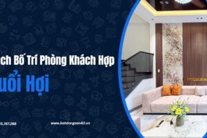 Cách Bố Trí Phòng Khách Hợp Tuổi Hợi