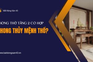 Phòng Thờ Tầng 2 Có Hợp Phong Thủy Mệnh Thổ Không?