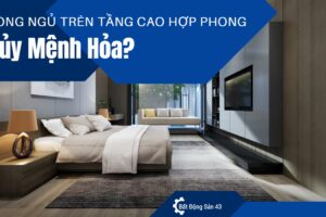 Phòng Ngủ Trên Tầng Cao Hợp Phong Thủy Mệnh Hỏa?
