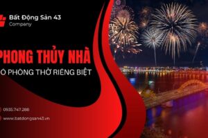Phong Thủy Nhà Có Phòng Thờ Riêng Biệt