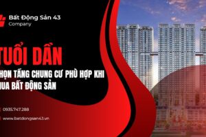 Tuổi Dần Chọn Tầng Chung Cư Phù Hợp Khi Mua Bất Động Sản