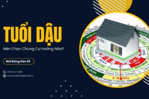 Tuổi Dậu Nên Chọn Chung Cư Hướng Nào?