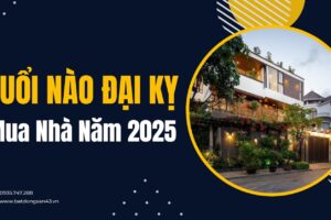 Tuổi Nào Đại Kỵ Mua Nhà Năm 2025?
