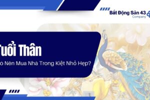 Tuổi Thân Có Nên Mua Nhà Trong Kiệt Nhỏ Hẹp?