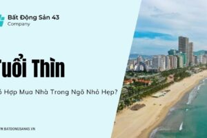 Tuổi Thìn Có Hợp Mua Nhà Trong Ngõ Nhỏ Hẹp?